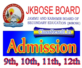 jkbose Admission 2024 class 10th Class, 9th, 11th, 12th, SSE, HSE, DEIED