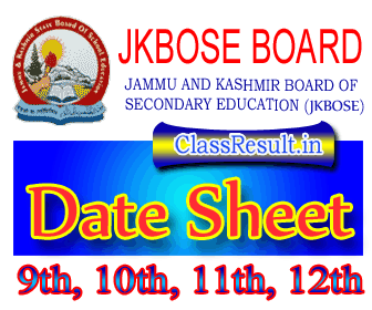 jkbose Date Sheet 2023 class 10th Class, 9th, 11th, 12th, SSE, HSE, DEIED Routine